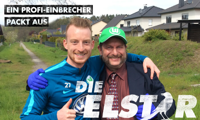 Die Elster. Ein Profi-Einbrecher packt aus - Teil 6 Maximilian Arnold Vfl Wolfsburg und Die Elster
