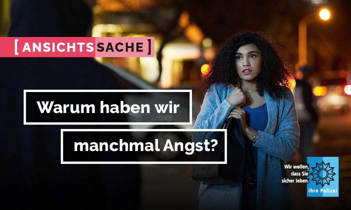 AnsichtsSache - Warum haben wir manchmal Angst, auch an sicheren Orten?