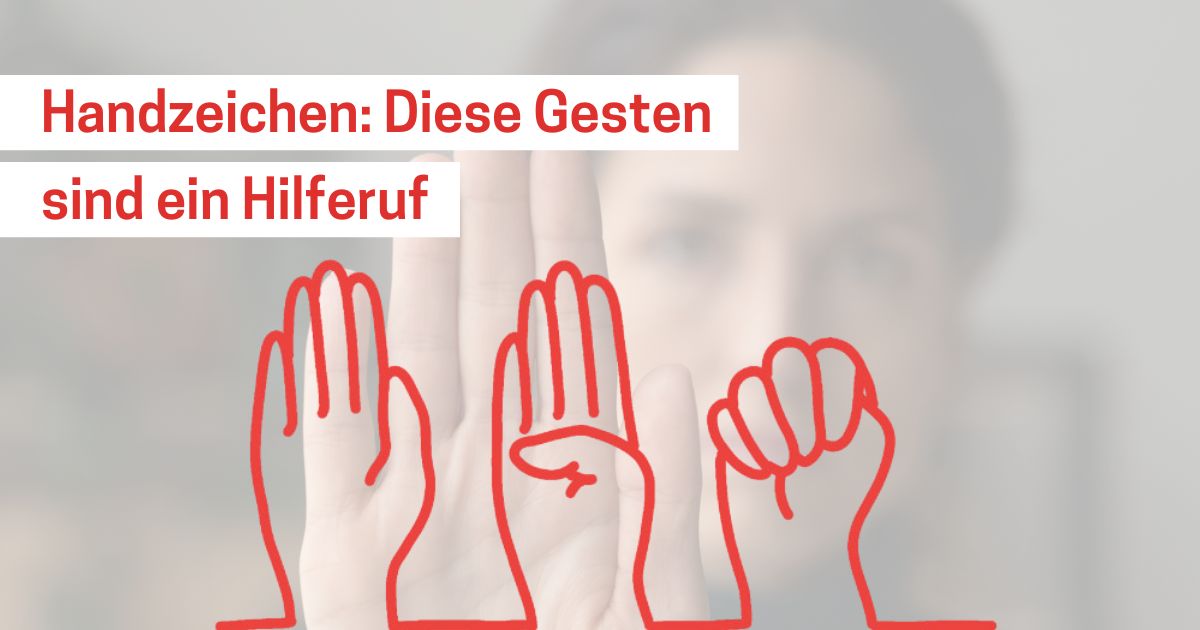 Signal for help - stiller Hilferuf per Handzeichen.